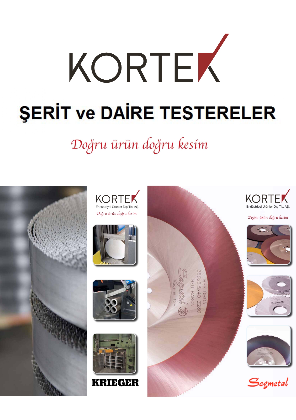 Şerit ve Daire Testereler